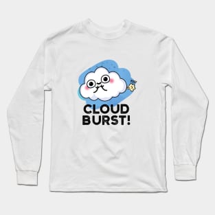 Cloud Burst Cute Cloud Fart Pun Long Sleeve T-Shirt